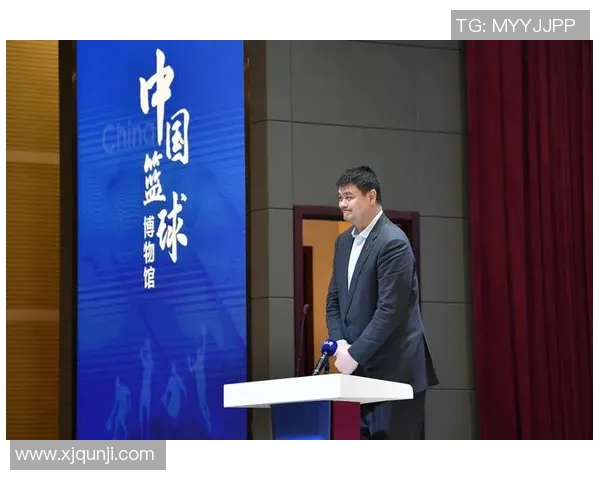 姚明引领CBA赛季新风潮球场内外的传奇故事与影响力分析